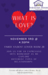 What is Love? by Women's Center