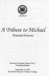 A Tribute to Michael by Bryant Archives